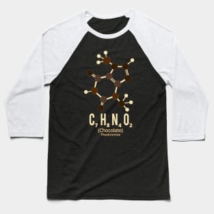 (Theobromine) Chocolate molecule Baseball T-Shirt